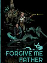 原谅我，父亲Forgive me Father